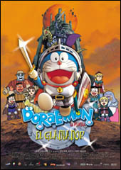 Doraemon 'El Gladiador' el 27 de agosto