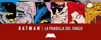 Grandes Autores de Batman - Norm Breyfogle: La pandilla del fango