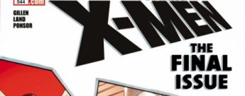 La longeva colección de Uncanny X-Men se cerrará definitivamente en octubre