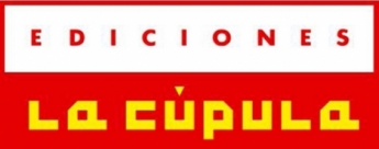 Ediciones La Cúpula - Abril 2013
