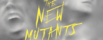 Los Nuevos Mutantes quieren escapar en el desasosegante primer póster del film