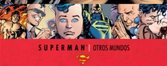 Grandes Autores de Superman: José Luis García López – Otros Mundos