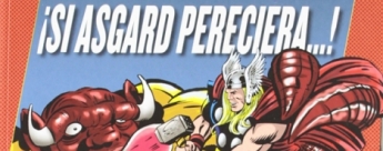 Marvel Gold: El Poderoso Thor - ¡Si Asgard pereciera...!