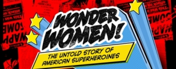 Trailer para el documental Wonder Women! 