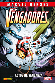 Marvel Héroes - Los Vengadores: Actos de Venganza