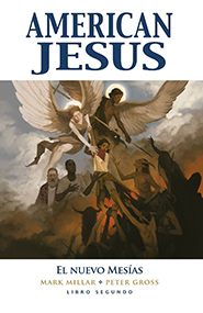 American Jesus: Libro Segundo