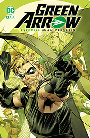 Green Arrow: Especial 80 Aniversario