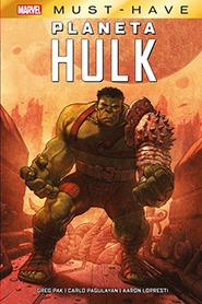 La Atalaya del Vigía - Planeta Hulk: El bárbaro esmeralda