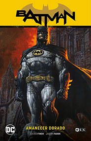 Batman - El Caballero Oscuro: Amanecer Dorado
