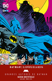 Grandes Autores de Batman - Norm Breyfogle: El Espíritu de la Bestia