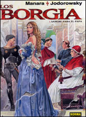 Los Borgia: Sangre para el Papa