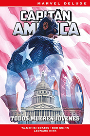 Marvel Deluxe – Capitán América de Ta-Nehisi Coates #2: Todos Mueren Jóvenes