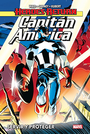 Heroes Return - Capitán América #1: Servir y Proteger