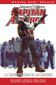 Marvel Now! Deluxe - Capitán América de Nick Spencer #3: La Construcción de un Imperio