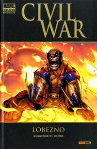 Marvel Deluxe: Civil War - Lobezno