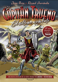 El Capitn Trueno regresa con una nueva aventura 17 aos despus