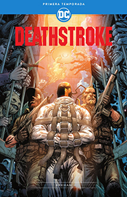 Deathstroke: Primera Temporada – Arkham
