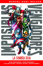 Marvel Now! Deluxe - Imposibles Vengadores #1: La Sombra Roja