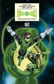 Green Lantern - Green Arrow: Héroes Errantes en el Espacio