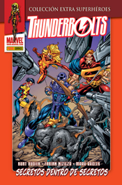 Colección Extra Superhéroes - Thunderbolts #3: Secretos dentro de secretos