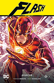 Flash Vol. 1: Avanzar (Flash Saga - Nuevo Universo DC Parte 1)