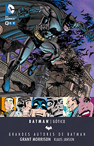 Grandes Autores de Batman - Grant Morrison: Gótico