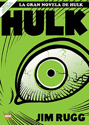 La Gran Novela de Hulk