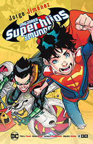 Los Mejores Superhijos del Mundo (Grandes Novelas Grficas de DC)