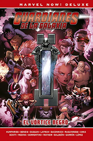 Marvel Now! Deluxe #26 - Guardianes de la Galaxia de Brian M. Bendis #3: El Vórtice Negro