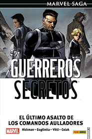 Marvel Saga - Guerreros Secretos #4: El Último Asalto de los Comandos Aulladores
