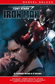 Marvel Deluxe - Tony Stark: Iron Man #1: El Hombre Hecho a S Mismo