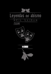 Neil Gaiman: Leyendas del Abismo #1
