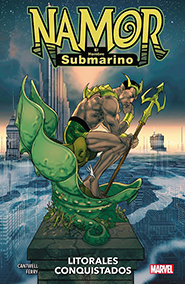 Namor, El Hombre Submarino: Litorales Conquistados