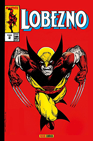 Marvel Gold  Lobezno #2: Vuelta a lo Bsico