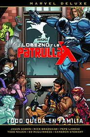 Marvel Deluxe - Lobezno y La Patrulla-X #5