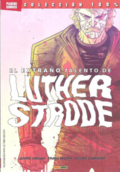 100% Cult Cómics: El Extraño Talento de Luther Strode