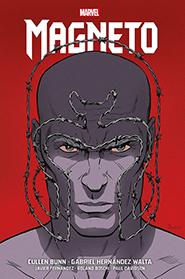 Marvel Omnibus - Magneto de Cullen Bunn y G. Hernández Walta