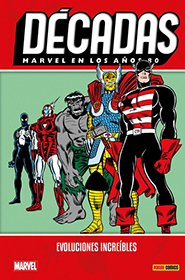 Décadas: Marvel en los años 80
