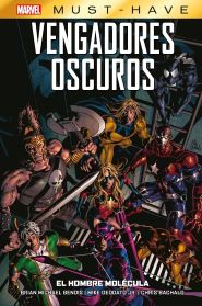 Marvel Must-Have - Vengadores Oscuros #2: El Hombre Molcula