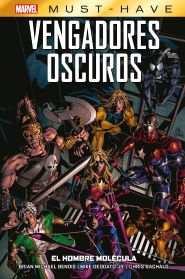 Marvel Must-Have - Vengadores Oscuros #2: El Hombre Molécula