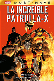 Marvel Must-Have - La Increíble Patrulla-X #2: Imparable