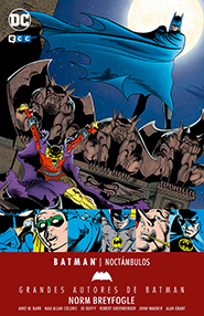 Grandes Autores de Batman: Norm Breyfogle - Noctámbulos