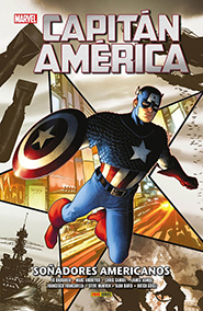 Marvel Integral - Capitán América: Soñadores Americanos