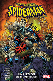 Miguel O´Hara: Spiderman 2099 - Una Legión de Monstruos