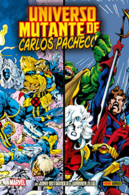 100% Marvel HC - Universo Mutante de Carlos Pacheco