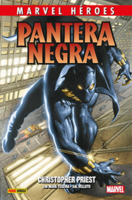 Marvel Héroes: Pantera Negra de Christopher Priest #1