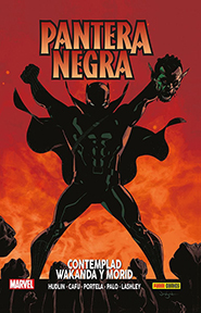 100% Marvel HC - Pantera Negra #4: Contemplad Wakanda y Morid