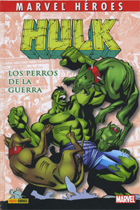 Marvel Heroes: Hulk Los Perros de la Guerra