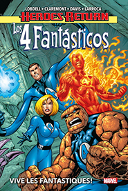 Heroes Return - Los 4 Fantásticos #1: Vive Les Fantastiques!