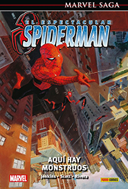 Marvel Saga - El Espectacular Spiderman #3: Aquí Hay Monstruos